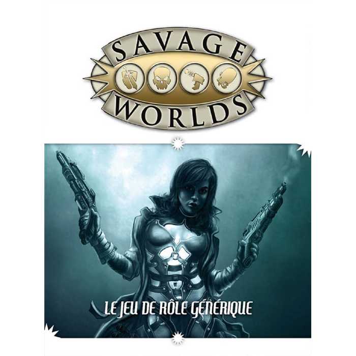 SAVAGE WORLDS : livre de base - Edition Limitee